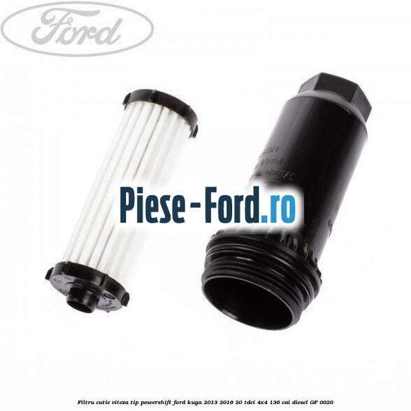 Filtru cutie viteza tip PowerShift Ford Kuga 2013-2016 2.0 TDCi 4x4 136 cai #9EB0BA6B81