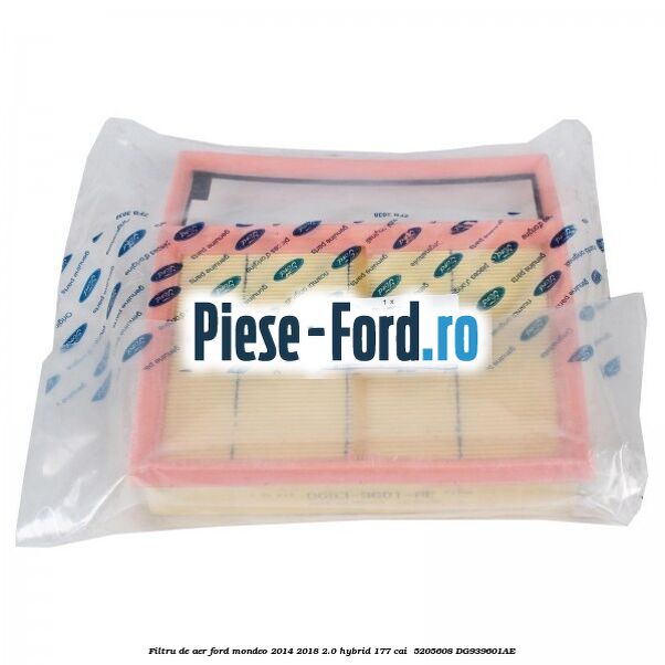 Filtru de aer Ford Mondeo 2014-2018 2.0 Hybrid 177 cai #74A3E76901 Filtru de aer Ford Mondeo 2014-2018 2.0 Hybrid 177 cai #74A3E76901
