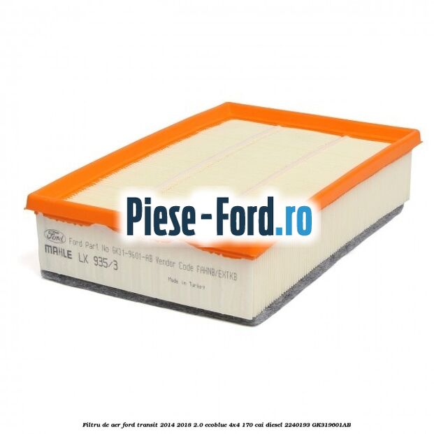 Filtru de aer Ford Transit 2014-2018 2.0 EcoBlue 4x4 170 cai diesel #396615E6B5