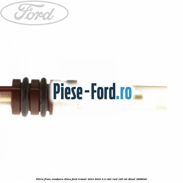 Filtru freon conducta clima Ford Transit 2014-2018 2.2 TDCi RWD 125 cai diesel #7E7CB544D5