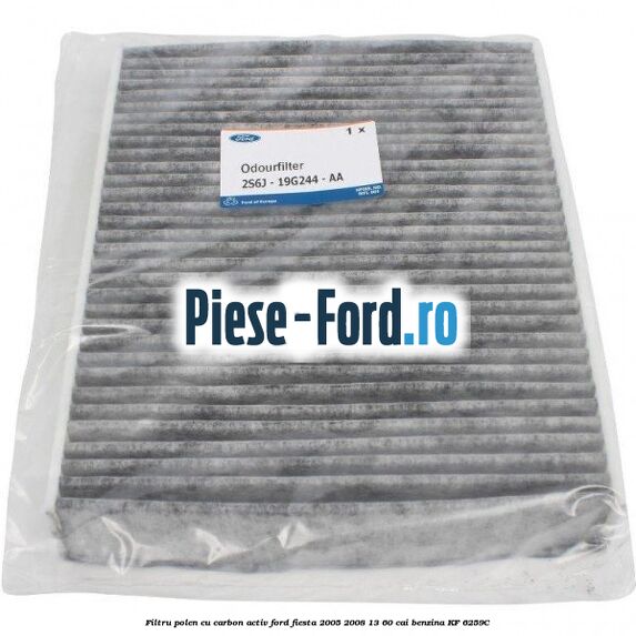 Filtru polen cu carbon activ Ford Fiesta 2005-2008 1.3 60 cai #423190740F