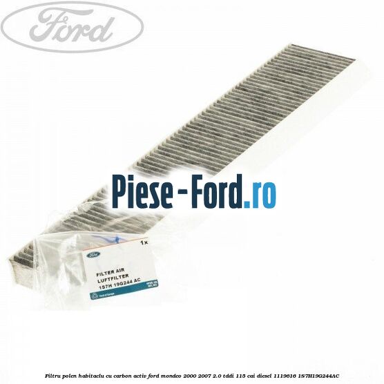 Filtru polen/habitaclu cu carbon activ Ford Mondeo 2000-2007 2.0 TDDI 115 cai diesel #BD34F25353