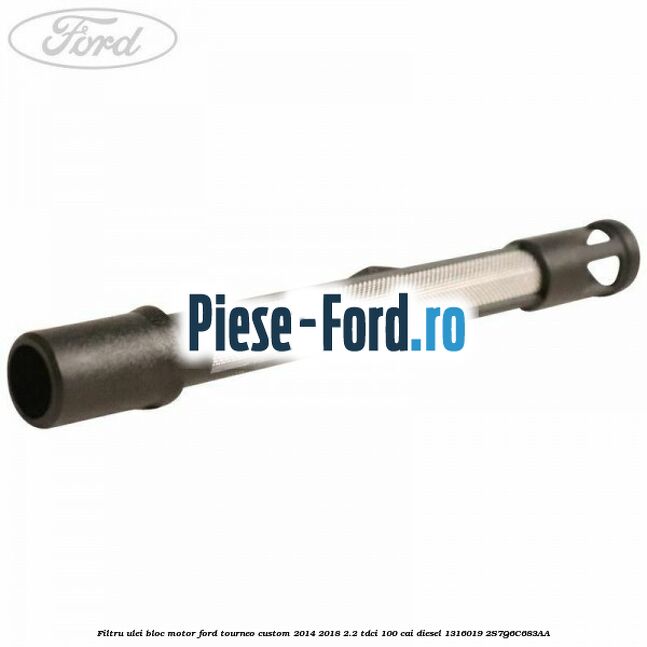 Filtru ulei Ford Tourneo Custom 2014-2018 2.2 TDCi 100 cai diesel