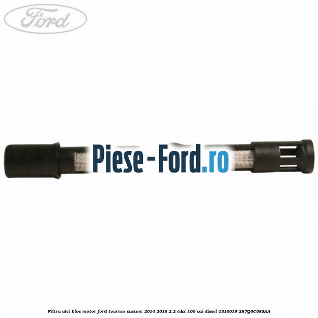 Filtru ulei bloc motor Ford Tourneo Custom 2014-2018 2.2 TDCi 100 cai diesel
