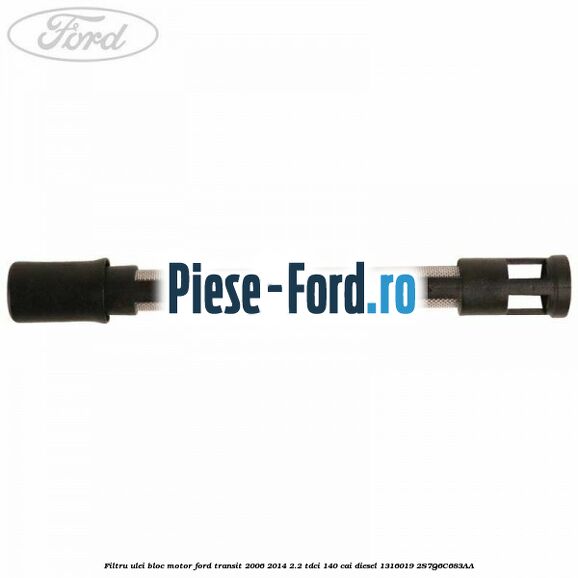 Filtru ulei bloc motor Ford Transit 2006-2014 2.2 TDCi 140 cai diesel #C2AC7F34A1