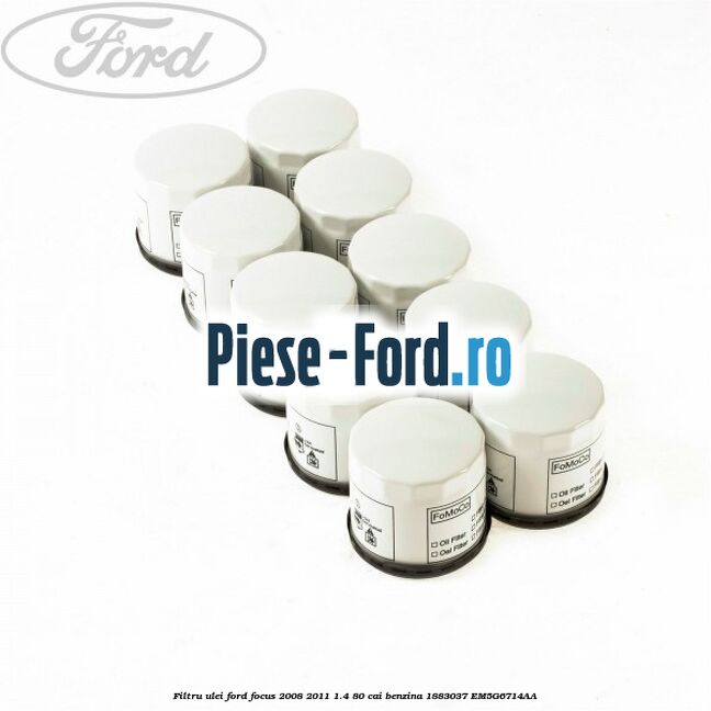 Filtru ulei Ford Focus 2008-2011 1.4 80 cai benzina #052E64A230