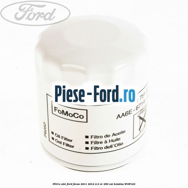 Adaptor filtru ulei Ford Focus 2011-2014 2.0 ST 250 cai benzina