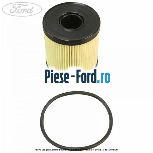 Filtru ulei Ford Galaxy 2007-2014 2.0 TDCi 115 cai diesel #50EFB1BEE6