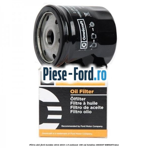 Filtru ulei Ford Mondeo 2014-2018 1.5 EcoBoost 160 cai benzina #A3F5EA3C17