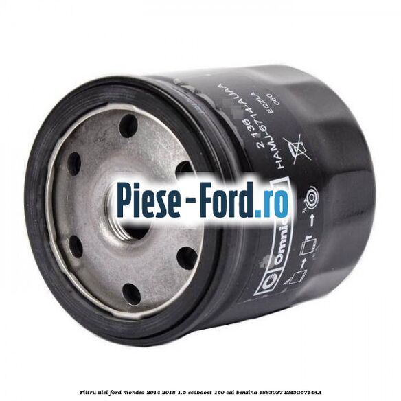 Filtru ulei Ford Mondeo 2014-2018 1.5 EcoBoost 160 cai benzina #A3F5EA3C17
