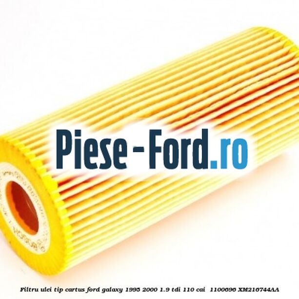 Filtru ulei tip cartus Ford Galaxy 1995-2000 1.9 TDI 110 cai  #2F34579AE3
