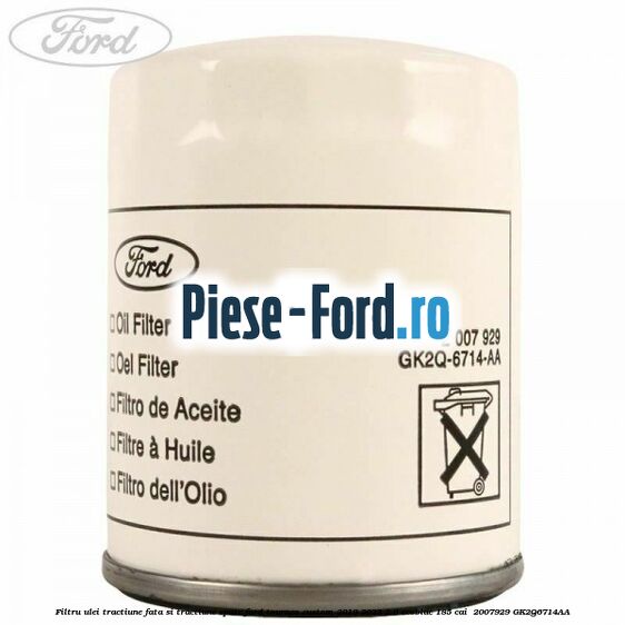 Filtru ulei tractiune fata si tractiune spate Ford Tourneo Custom 2019-2023 2.0 EcoBlue 185 cai #0594C00B37 Filtru ulei tractiune fata si tractiune spate Ford Tourneo Custom 2019-2023 2.0 EcoBlue 185 cai #0594C00B37