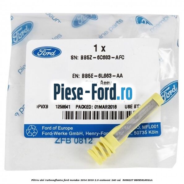 Filtru ulei turbosuflanta Ford Mondeo 2014-2018 2.0 EcoBoost 240 cai  #52F56DA885