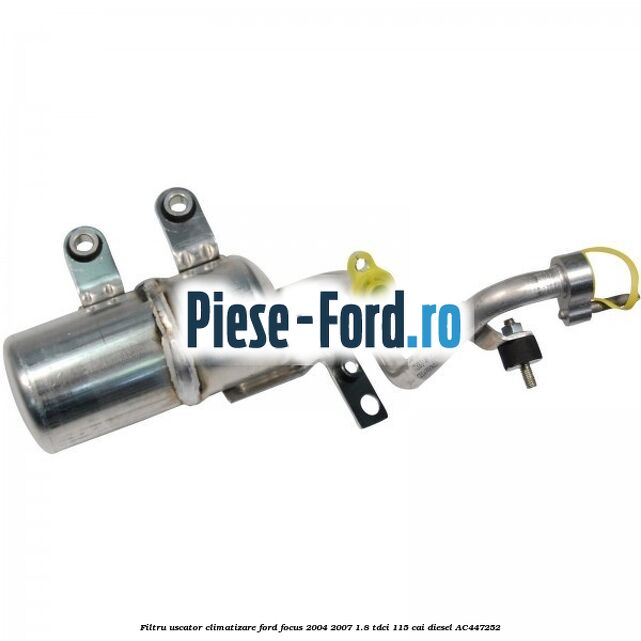 Filtru uscator climatizare Ford Focus 2004-2007 1.8 TDCi 115 cai #65EDEEC67F