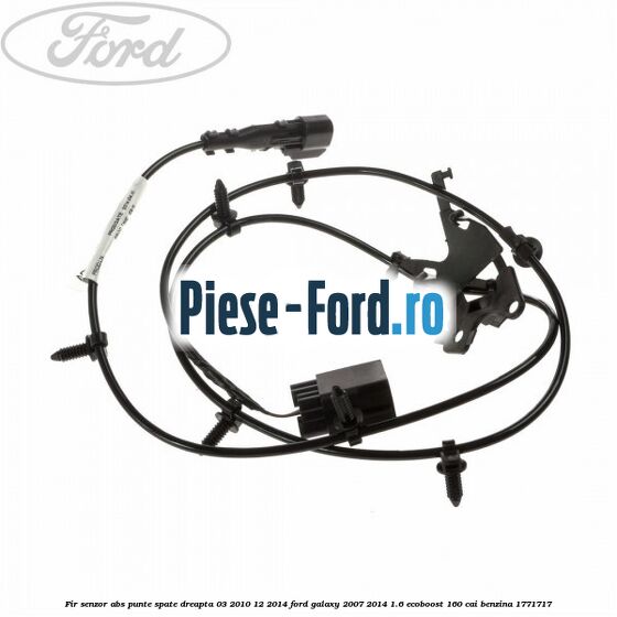 Fir senzor ABS punte spate dreapta 03/2010-12/2014 Ford Galaxy 2007-2014 1.6 EcoBoost 160 cai benzina #E724D882AB