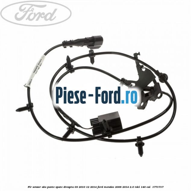 Fir senzor ABS punte spate dreapta 03/2010-12/2014 Ford Mondeo 2008-2014 2.0 TDCi 140 cai  #71051336A3