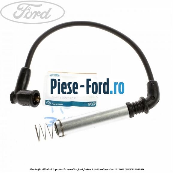 Fisa bujie cilindrul 2 protectie metalica Ford Fusion 1.3 60 cai benzina