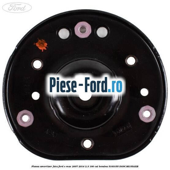 Flansa amortizor fata Ford S-Max 2007-2014 2.3 160 cai #EDC04374F1 Flansa amortizor fata Ford S-Max 2007-2014 2.3 160 cai benzina #EDC04374F1
