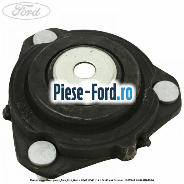 Flansa amortizor punte fata Ford Fiesta 2005-2008 1.4 16V 80 cai benzina #861B6C054B