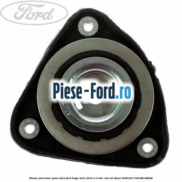 Element flansa amortizor punte spate superior Ford Kuga 2013-2016 2.0 TDCi 140 cai diesel
