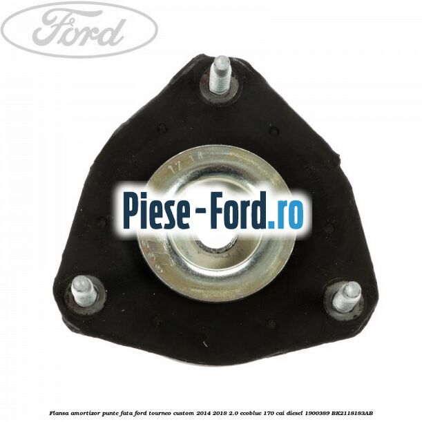 Flansa amortizor punte fata Ford Tourneo Custom 2014-2018 2.0 EcoBlue 170 cai diesel #05E1772487