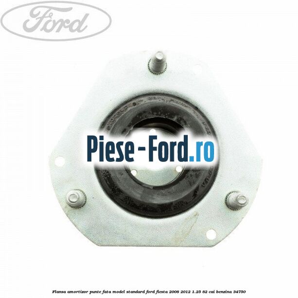 Element flansa arc punte spate superior Ford Fiesta 2008-2012 1.25 82 cai benzina