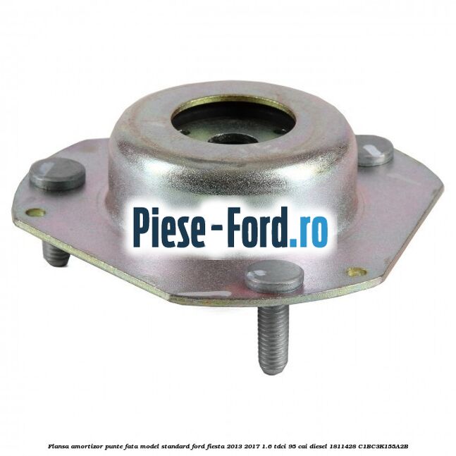 Flansa amortizor punte fata model standard Ford Fiesta 2013-2017 1.6 TDCi 95 cai diesel #FE977F0B84