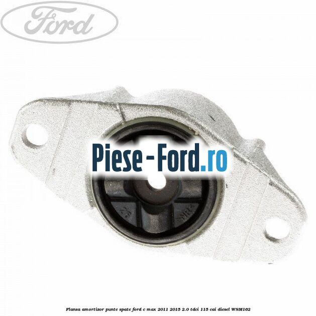 Flansa amortizor punte spate Ford C-Max 2011-2015 2.0 TDCi 115 cai