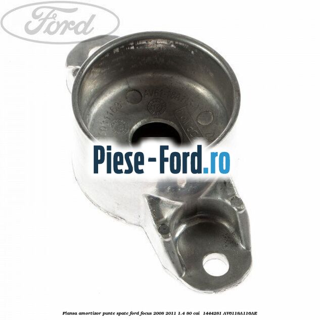 Flansa amortizor punte spate Ford Focus 2008-2011 1.4 80 cai  #15A30A7A16