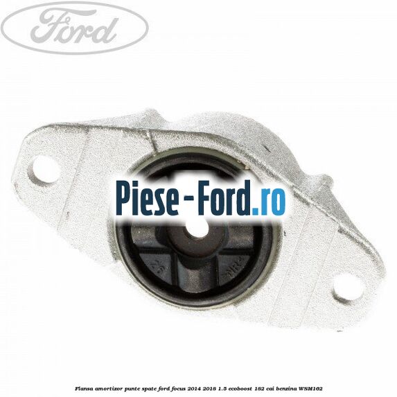 Flansa amortizor punte spate Ford Focus 2014-2018 1.5 EcoBoost 182 cai