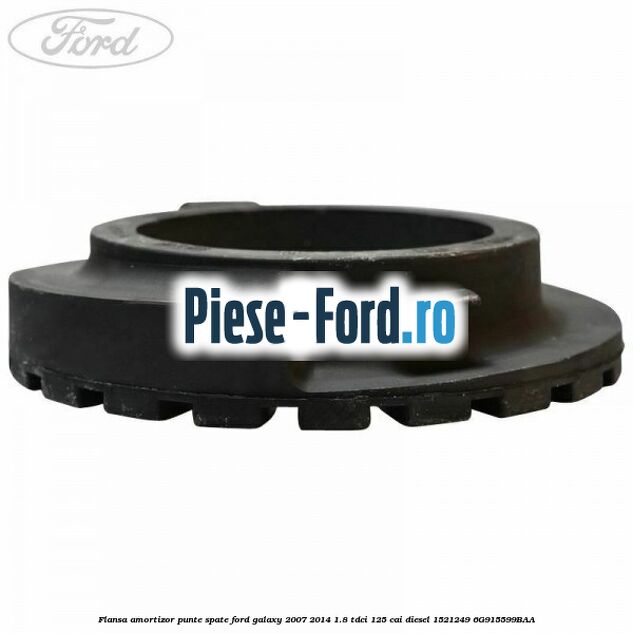 Flansa amortizor punte spate Ford Galaxy 2007-2014 1.8 TDCi 125 cai diesel #95E0BA4CB5