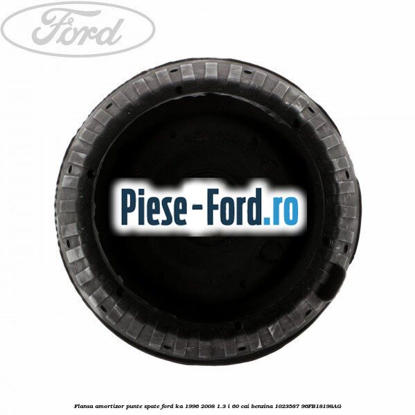 Flansa amortizor punte spate Ford Ka 1996-2008 1.3 i 60 cai benzina #0D98B5FE7D