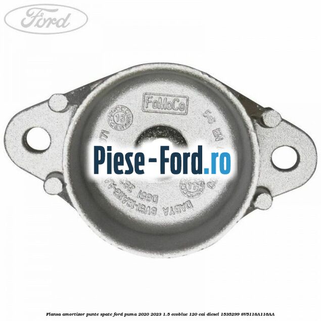 Flansa amortizor punte spate Ford Puma 2020-2023 1.5 EcoBlue 120 cai diesel #F8F29BA4D5