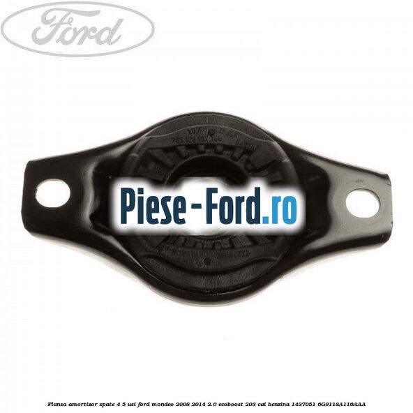 Flansa amortizor punte spate Ford Mondeo 2008-2014 2.0 EcoBoost 203 cai benzina