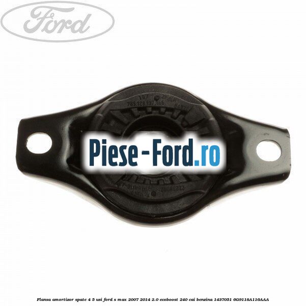 Flansa amortizor punte spate Ford S-Max 2007-2014 2.0 EcoBoost 240 cai benzina