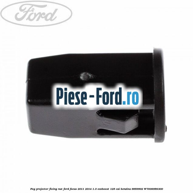 Fog projector fixing nut Ford Focus 2011-2014 1.0 EcoBoost 125 cai benzina #0DED761758