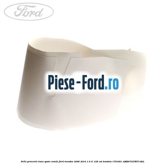 Folie protectie bara spate combi Ford Mondeo 2008-2014 1.6 Ti 125 cai benzina