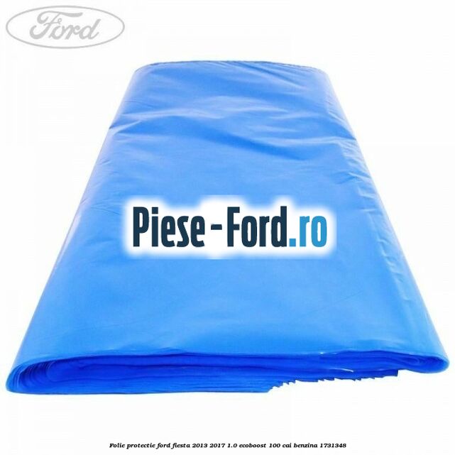 Folie protectie Ford Fiesta 2013-2017 1.0 EcoBoost 100 cai benzina