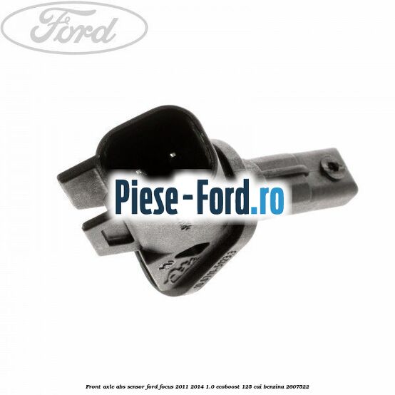 Front axle ABS sensor Ford Focus 2011-2014 1.0 EcoBoost 125 cai benzina #AE5C7EBD92