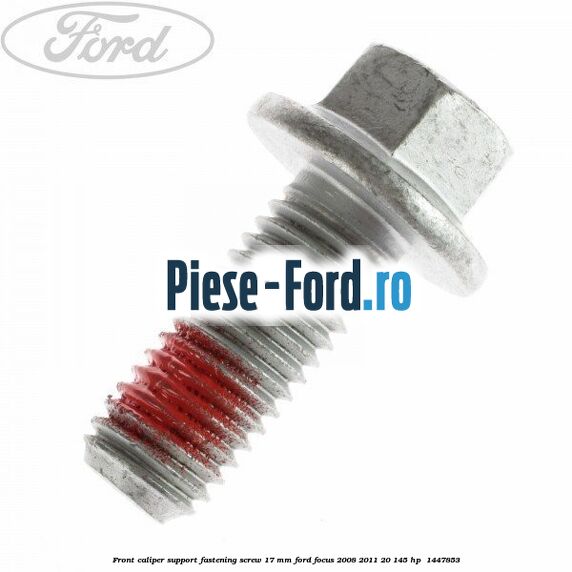 Front caliper support fastening screw 17 mm Ford Focus 2008-2011 2.0 145 HP #77291BC52F