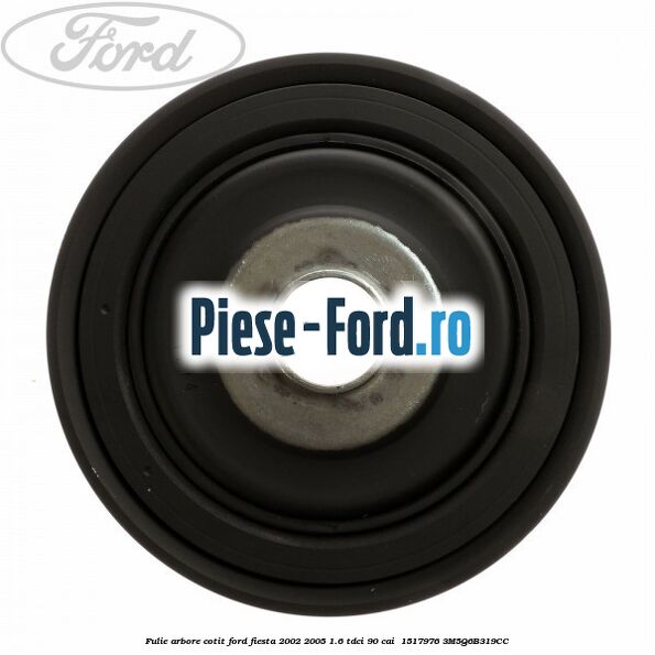 Fulie arbore cotit Ford Fiesta 2002-2005 1.6 TDCi 90 cai  #9E09C10279