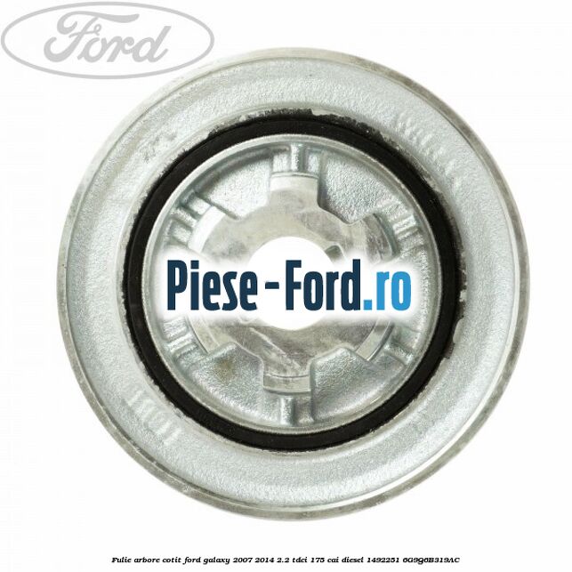 Fulie arbore cotit Ford Galaxy 2007-2014 2.2 TDCi 175 cai diesel #4171856359