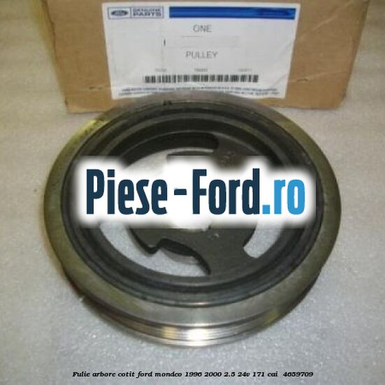 Fulie arbore cotit Ford Mondeo 1996-2000 2.5 24V 171 cai  #8163784522