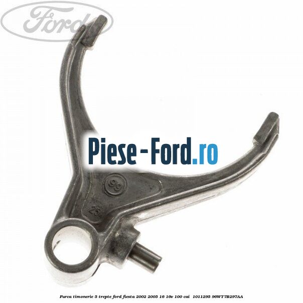 Furca timonerie 5 trepte Ford Fiesta 2002-2005 1.6 16V 100 cai #3284D276BD
