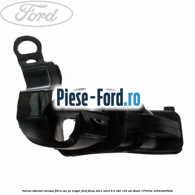 Furtun admisie carcasa filtru aer, pe trager Ford Focus 2011-2014 2.0 TDCi 115 cai diesel
