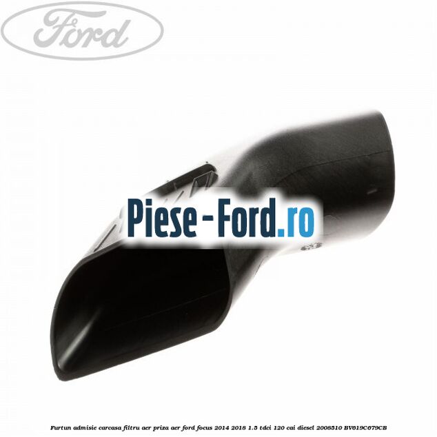 Carcasa filtru de aer cutie automata 6 trepte Ford Focus 2014-2018 1.5 TDCi 120 cai diesel
