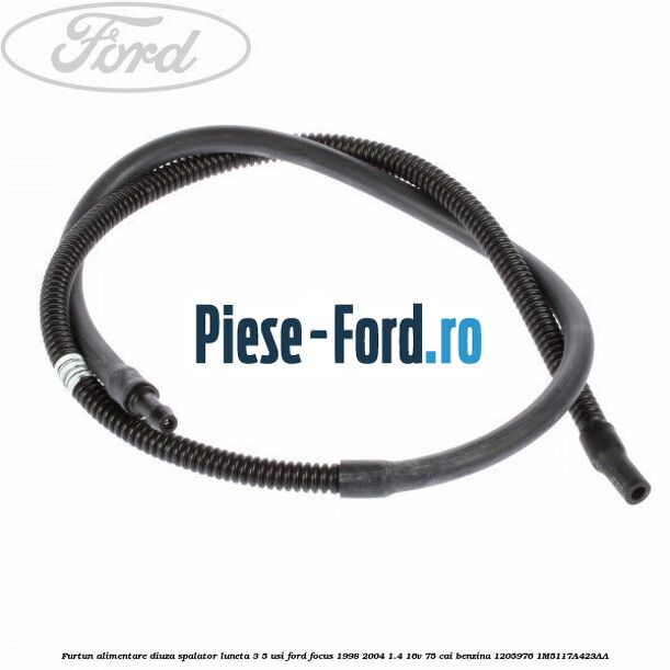 Furtun alimentare diuza spalator luneta Ford Focus 1998-2004 1.4 16V 75 cai benzina