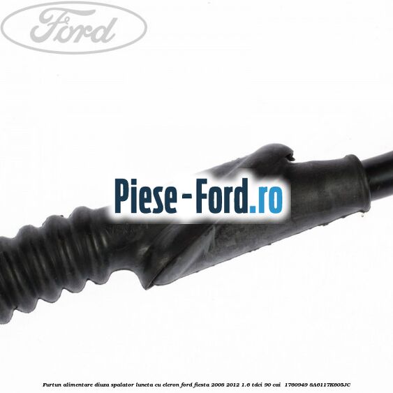 Furtun alimentare diuza spalator luneta cu eleron Ford Fiesta 2008-2012 1.6 TDCi 90 cai  #3A5257074C