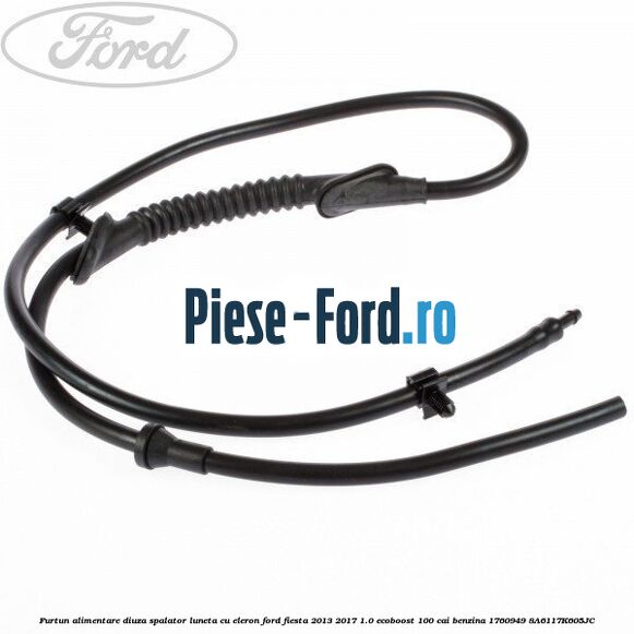 Furtun alimentare diuza spalator luneta Ford Fiesta 2013-2017 1.0 EcoBoost 100 cai benzina