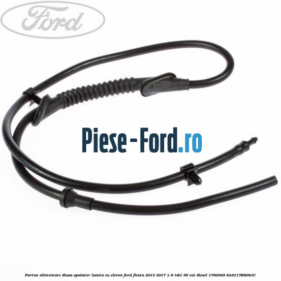 Furtun alimentare diuza spalator luneta Ford Fiesta 2013-2017 1.6 TDCi 95 cai diesel